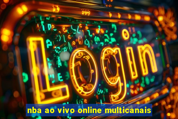 nba ao vivo online multicanais